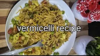 Vermicelli recipe | Vermicelli upma | Vermicelli noodles | Vermicelli upma recipe | sonam's kitchen 