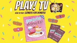 PLAY!TV How To Play: Gonuts For Donuts!