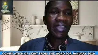 LIGHT FROM THE WORD.... compilation of January series 