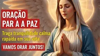 ORAÇÃO DA PAZ E TRANQUILIDADE! NÃO PERCA ESTA ORAÇÃO! VAMOS ABENÇOAR NOSSA VIDA | TERÇO🙏🏻🙌🏻🌿