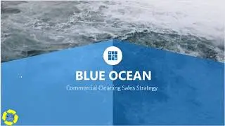 How To Use Blue Ocean Marketing Strategies To Get Janitorial Leads
