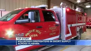 &lsquo;Desperate&rsquo; need for volunteer firefighters across Alabama