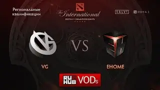 VG vs EHOME.Квалификации TI6, CN