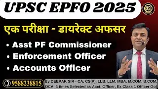 UPSC EPFO 2025 | APFC | EO | AO | notification | one exam direct officer | accounts | labor laws |