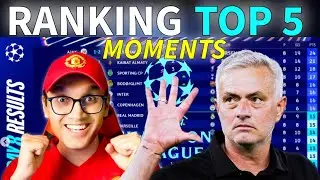 RANKING TOP 5 MOMENTS FROM CHAMPIONS LEAGUE GAMEWEEK 8! JOSE BEATS MADRID! EPL TEAMS DOMINATE!