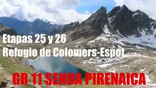 #24 GR-11 SENDA PIRENAICA: refugio de Colomers-Espot | LLEIDA