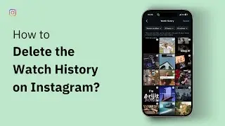 How To Delete Instagram Reels Watch History - Step By Step