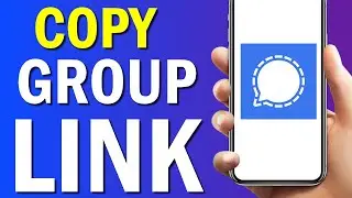 How To Copy Group Link On Signal App