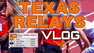 Texas Relays VLOG 2022 || SHSU T&F