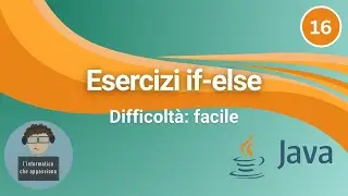 Java ITA #16 - PRACTICAL Exercises on if-else #2 | FREE Beginner Tutorial