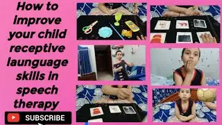 How to improve your child receptive language in speech therapy|language development for autism kids