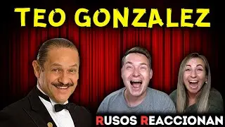 🇲🇽RUSOS REACCIONAN a TEO GONZALEZ - BOQUINCHES y TARTAMUDOS | Reacción a PURO HUMOR MEXICANO 2022