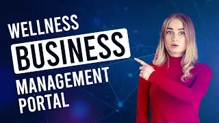 Wellness Business Management Portal You Gonna Love | Wellness web