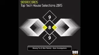 Top Tech House Selections 2015 - 989 Records