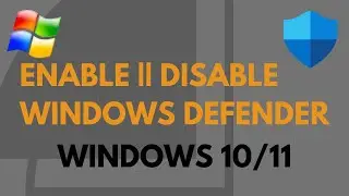 How to Enable or Disable Windows Defender in Windows 10 | Security Settings Guide