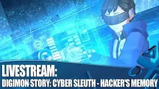 Let's Play Digimon Story: Cyber Sleuth - Hacker's Memory