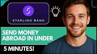 How To Transfer Money Abroad From Starling Bank