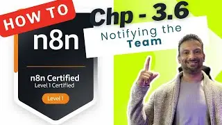 🚀 n8n Level 1 Certification: Chp 3.6 Notifying the Team on Discord
