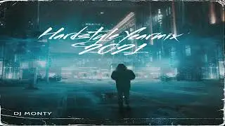 DJ MONTY - HARDSTYLE YEARMIX 2021