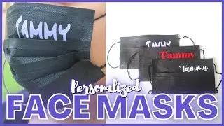 How To Personalize a Face Mask for a Party with Cricut HTV 😷