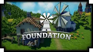 Foundation - 06 - (Medieval Village Building Game) [2020]