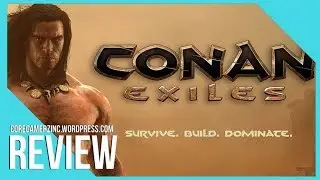 Conan Exiles Review (Xbox One)