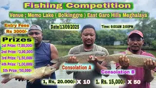 Memo Lake Bolkinggre Fishing Competition (Wiiliam Nagar, East Garo Hills)