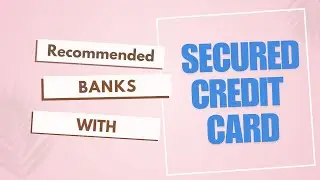 BUILD YOUR CREDIT HISTORY WITH SECURED CREDIT CARD