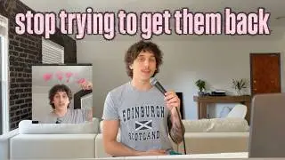 stop trying to get them back