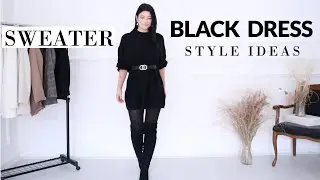 HOW TO STYLE BLACK SWEATER DRESS | 1 ITEM - 7 WAYS