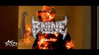 BNINE - FENDI (VIDEO OFFICIAL) Dir. ESTIVEN KYZA