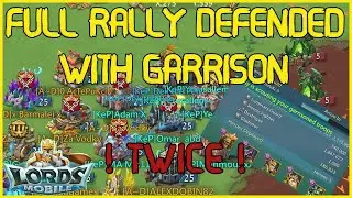 Low might rally lead defending full rallies with garrison against  rally trap guild! Lords Mobile