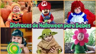 Disfraces para Halloween 2025 de Bebés. Los Mejores Disfraces de Halloween 🎃 ideas