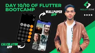 Day 10/10 of Flutter Bootcamp || Projects || Calculator App || Wallpaper App using Pexels API