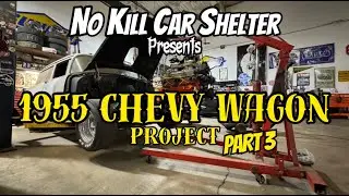 1955 Chevy Wagon Project Part 3 : No Kill Car Shelter