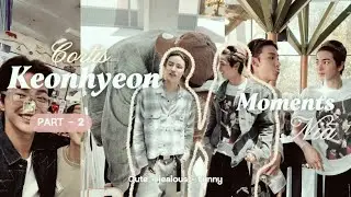 #keonhyeon moments | Part 2