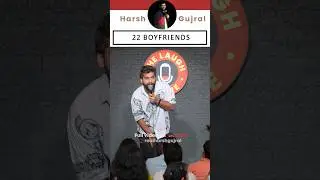 22 Boyfriends🙄 Full Video on my Main YouTube Channel Harsh Gujral❤️