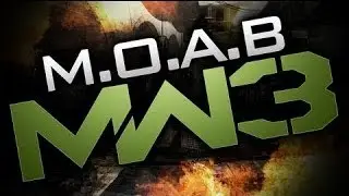 Call of Duty: Modern Warfare 3 |Practicing for COD: Ghosts| MOAB 31-1|