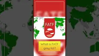 What is FATF grey list