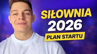Jak zacząć na siłowni w 2026? Plan startu krok po kroku (dla początkujących)