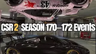 CSR2 Season 170&mdash;172 Upcoming Events