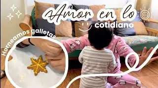 La calma de diciembre en casa, así se ve el amor en lo cotidiano | Receta de Galletas Navideñas🎄💚