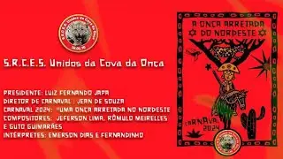 COVA DA ONÇA - SAMBA ENREDO 2024