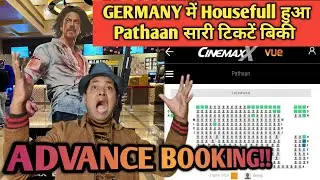 Pathaan हुआ Germany में Housefull, Advance Booking Report | Shahrukh khan Star Power