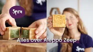 #63 Wat is Aleppo Zeep, een Bijzonder Wondermiddel Uitgelegd