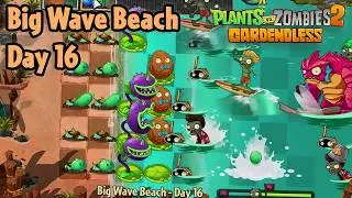 Big Wave Beach - Day 16 [PC] (Hardest difficulty) | Plants vs Zombies 2 Gardendless