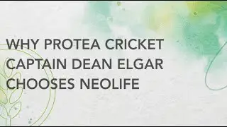 Why Dean Elgar chooses NeoLife