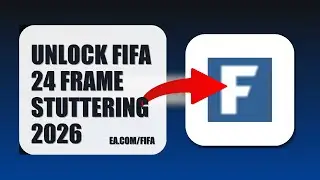 How To Unlock FIFA 24 Frame Stuttering 2026 (STEP BY STEP)