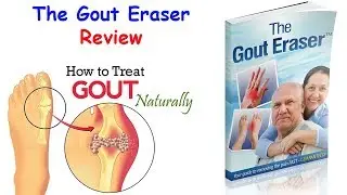 The Gout Eraser Review - Free PDF & eBook Download!!