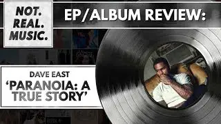 Dave East - Paranoia: A True Story - Album Review